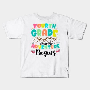 4th Grade Where The Adventure Begins Back To School Teacher Kids T-Shirt